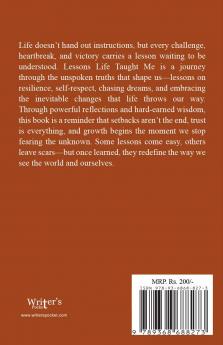 Lessons Life Taught Me