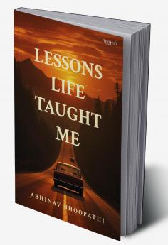 Lessons Life Taught Me