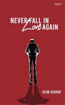 Never Fall In Love Again