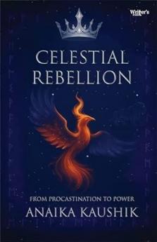 Celestial Rebellion: From Procrastination to Power