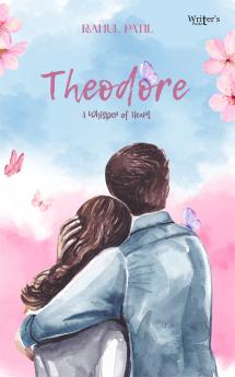 THEODORE (A WHISPER OF HEART)