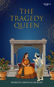 The Tragedy Queen
