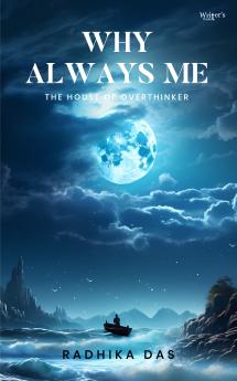 why always me?
