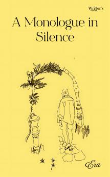 A Monologue in silence