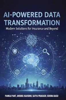 AI-Powered Data Transformation: Modern Solutions for Insurance and Beyond