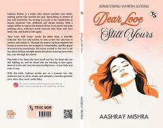 Dear Love: Still Yours