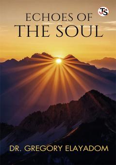 Echoes  of  the  Soul