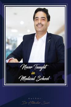 Never Taught in Medical School