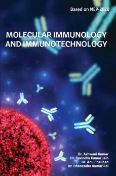 Molecular Immunology And Immunotechnology (Based on NEP 2020 Guidelines)