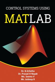 CONTROL SYSTEMS USING MATLAB