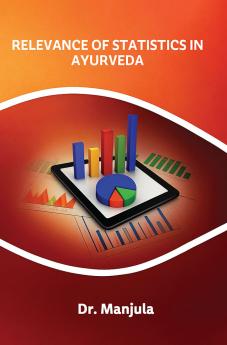 Relevance Of Statistics in Ayurveda