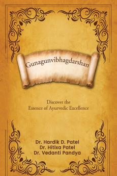 Gunagunvibhagdarshan “Discover the Essence of Ayurvedic Excellence”
