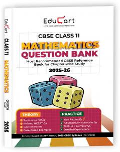 Educart CBSE Class 11 Mathematics Question Bank 2026 (Strictly for 2025-26 Exam)