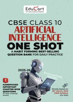 Educart CBSE Class 10 One shot Question Bank 2026 Artificial Intelligence Strictly for 2025-26 Boards Exam