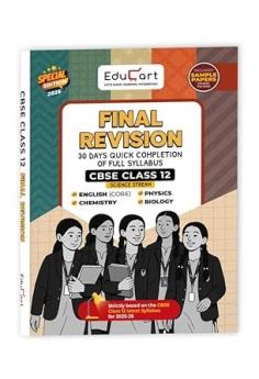 Educart CBSE Class 12 Final Revision Book 2026 - Biology + Physics + Chemistry + English Core (30 Days Quick Completion of Full Syllabus for 2025-26 Exam)