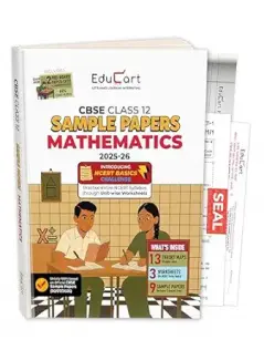 Educart CBSE Sample Paper Class 12 2025-26 – Mathematics (Based on latest CBSE Sample Papers Released on 30-07-25) For 2026 Board Exam