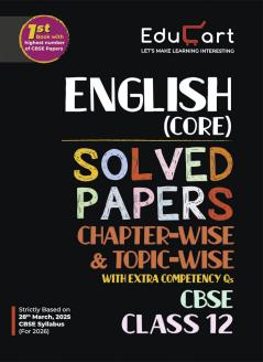 Educart CBSE Class 12 English Core Chapter-Wise Solved Papers 2025-26 on new Syllabus 2026