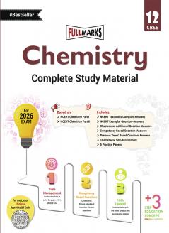 Full Marks Chemistry Complete Study Material Class 12 | Based on Latest NCERT Textbook Chemistry (Part 1 & 2) and CBSE Syllabus | Includes Chapterwise Summary Solved Q/A Practice Papers and More