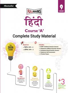 Full Marks Hindi Course 'A' Complete Study Material Class 9 | Based on Shitij Part-1 Kritika Part-1 | Includes Chapterwise Summary Solved Q/A Practice Papers and More