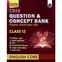 PW CBSE Question & Concept Bank (QCB) Class 12 English Core Chapter-wise and Topic-wise Solved Questions For 2026 Exams with 50% Competency Based Question