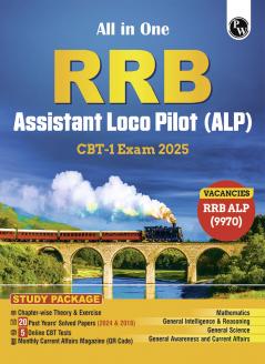 PW All in one RRB Assistant Loco Pilot (ALP) 2025 CBT-1 Study Package with Chapterwise Theory and Exercises | 20 Previous Solved Papers 2024 & 2018 (PYQs) and 5 Online CBT Tests