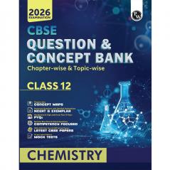 PW CBSE Question & Concept Bank (QCB) Class 12 Chemistry Chapter-wise and Topic-wise Solved Questions For 2026 Exams with 50% Competency Based Question