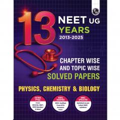 PW NEET 13 Years PYQs English (2025-2013) Chapterwise & Topicwise Solved Papers
