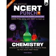 PW Objective NCERT Punch 4.0 Chemistry For NEET 2026 By Pankaj Sijairya l Updated with High Order Time Intensive MCQs and AIIMS PYQs As Per 2025 NEET Paper