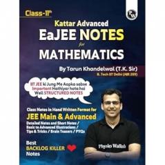 PW EaJEE Handwritten Notes For Mathematics Class 11 JEE Main & Advanced By Tarun Khandelwal (T.K. Sir) | Chapterwise and Topicwise Questions | Handpicked PYQs