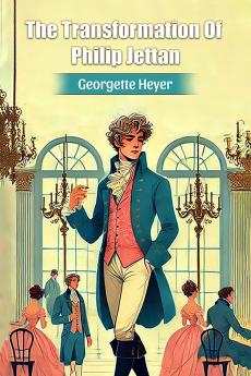 The Transformation Of Philip Jettan