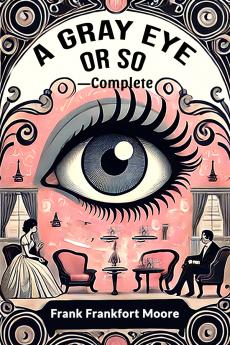 A Gray Eye Or So-Complete