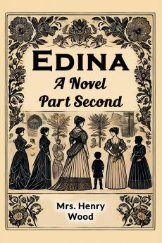 Edina A Novel Part Second