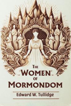 The Women of Mormondom