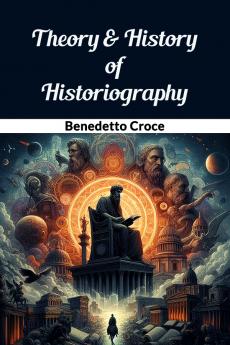 Theory & History of Historiography