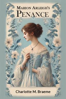 Marion Arleigh's Penance