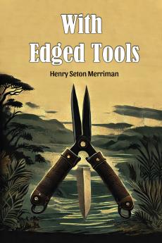 With Edged Tools