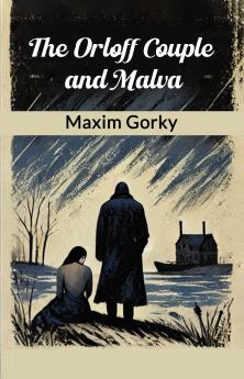 The Orloff Couple and Malva