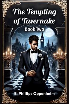The Tempting of Tavernake Book Two