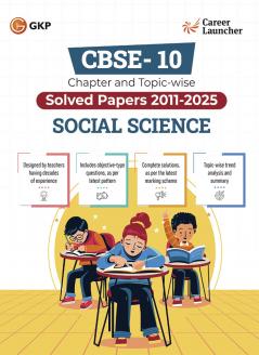 GKP CBSE Class X 2026 Social Science Solved Papers | Chapter & Topic-wise (2011–2025) – For Board Exam Preparation