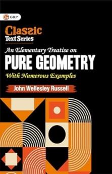 GKP An Elementary Treatise on Pure Geometry