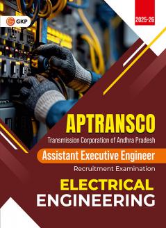 GKP APTRANSCO AEE 2025 : Assistant Executive Engineer - Electrical Engineering| APPSC|Andhra Pradesh Transco