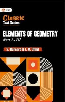 GKP Elements of Geometry Part I - IV