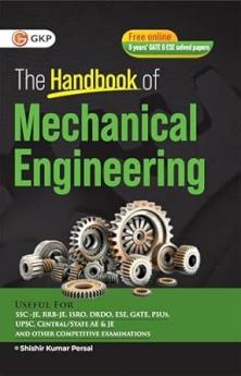 GKP Mechanical Engineering Handbook 2025 | Complete Formula & Concept Guide for GATE UPSC ESE SSC JE & PSUs | Quick Revision Book for Competitive Exams