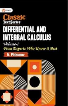 GKP Differential & Integral Calculus Vol-I