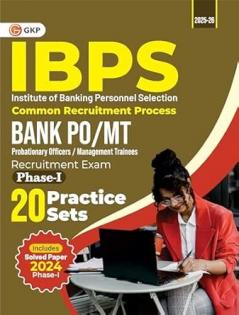 IBPS 2025 : Bank PO / MT Phase I - 20 Practice Sets