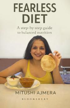 Fearless Diet: A step-by-step guide to balanced nutrition