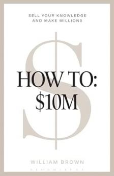 How To: $10M