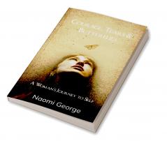 Courage Tears & Butterflies   A Woman's Journey to Self