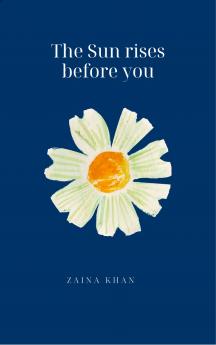 Before the sun rises. - A poem book