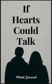 If hearts could talk...